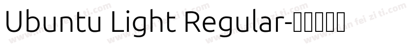 Ubuntu Light Regular字体转换